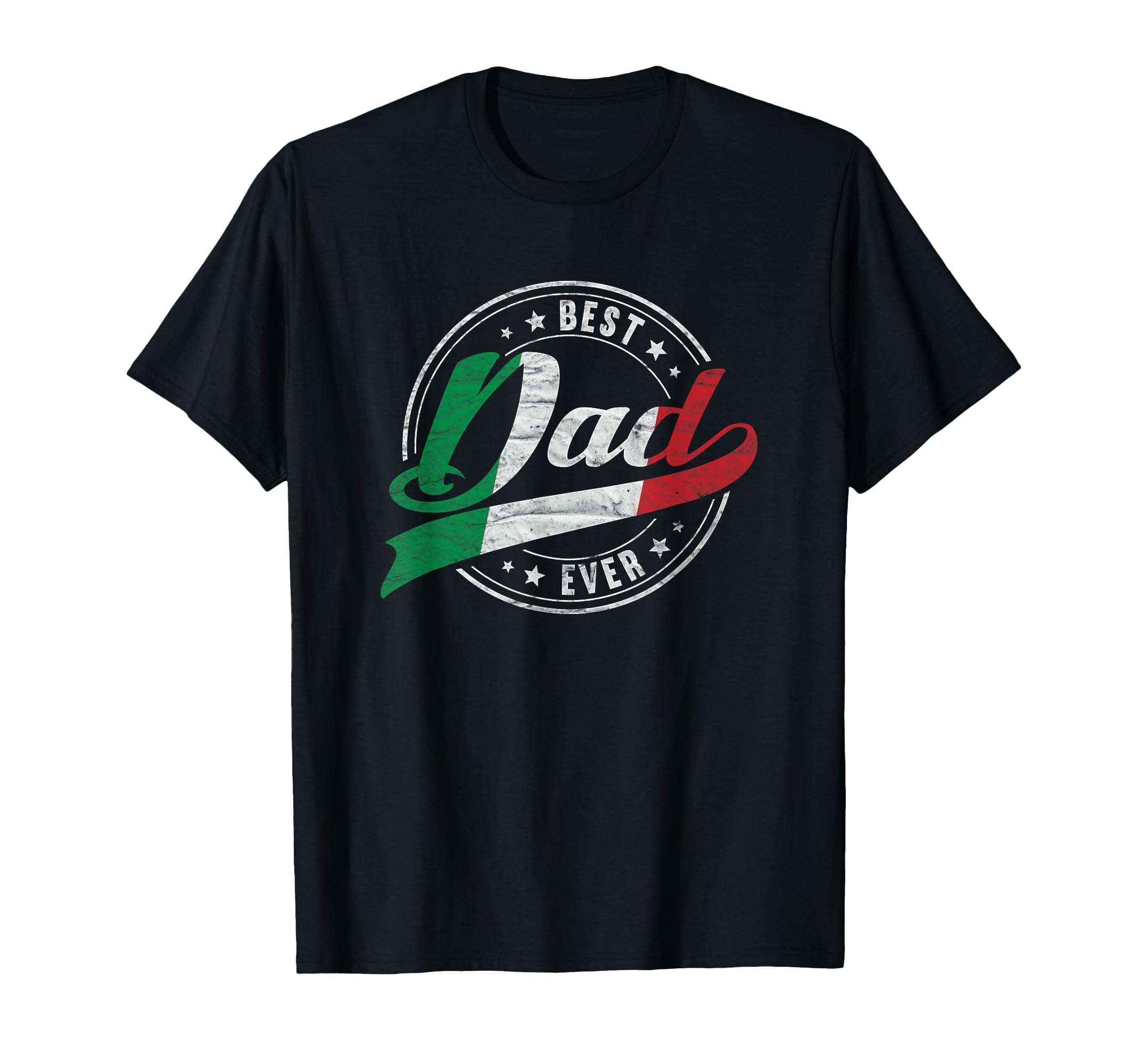 Best Dad Ever Proud Patriotic Italian Dad T-Shirt - Novelty Apparel Unisex - T-Shirt, Sweatshirt, Hoodie
