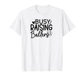 Baseball Busy Raising Ballers T-Shirt - Streetwear Style Men Women - T-Shirt, Sweatshirt, Hoodie