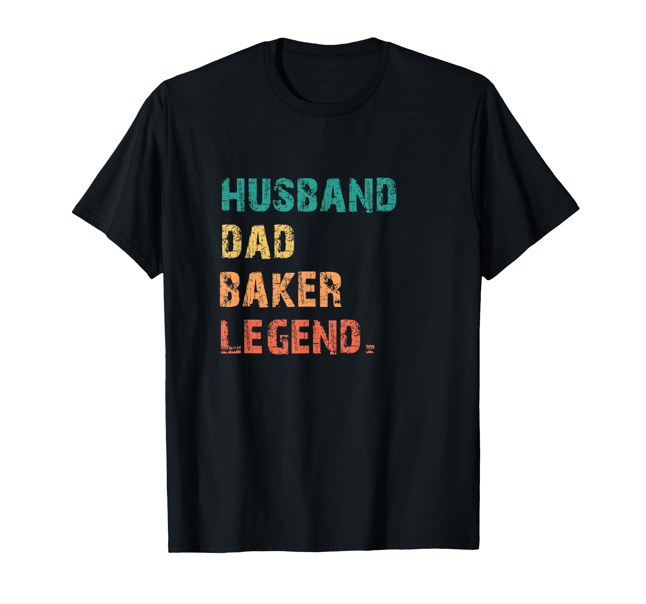 Husband Dad Baker Legend Best Papa T-Shirt - Trendy Graphic for Adults - T-Shirt, Sweatshirt, Hoodie