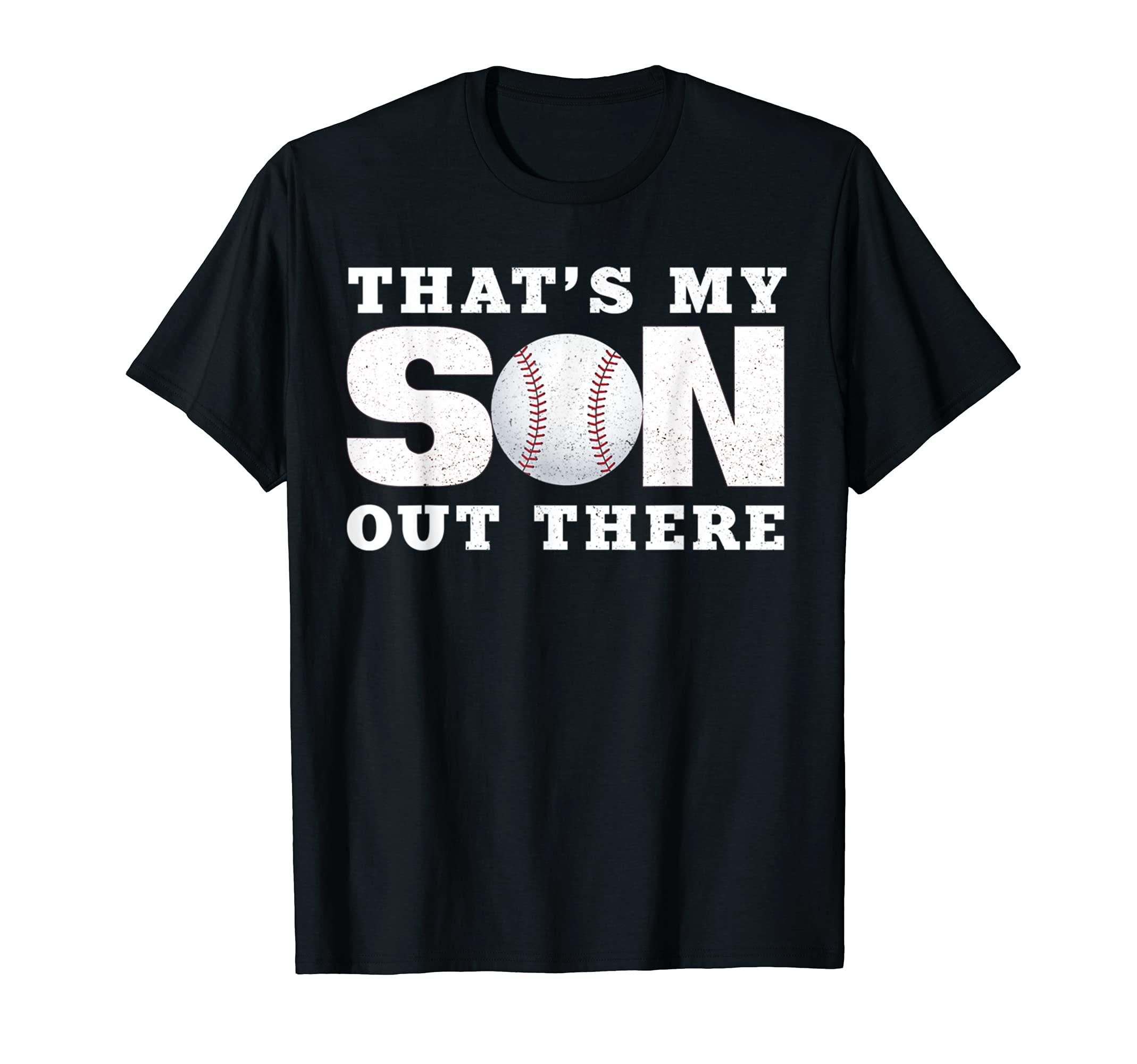 Thats My Son Out There Sports Mother T-Shirt - Graphic Print Men Women - T-Shirt, Sweatshirt, Hoodie