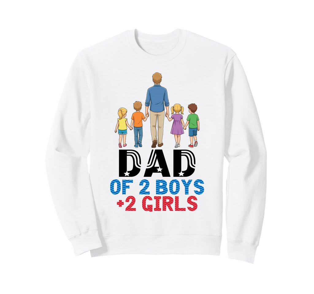 Dad Two Father Sons Daughters Sweatshirt - Minimalist Print for Adults - T-Shirt, Sweatshirt, Hoodie