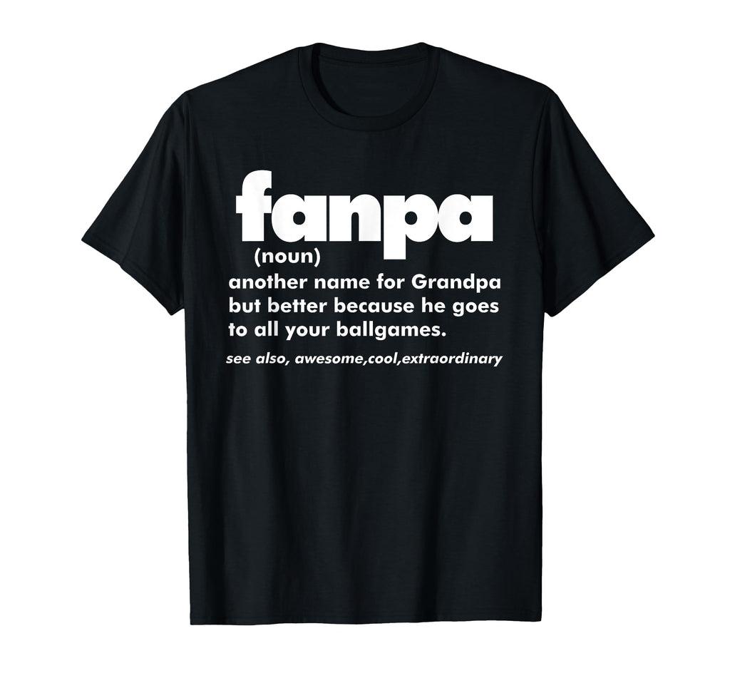 Fanpa Grandpa Super Fan T-Shirt - Fun Novelty Design Unisex - T-Shirt, Sweatshirt, Hoodie