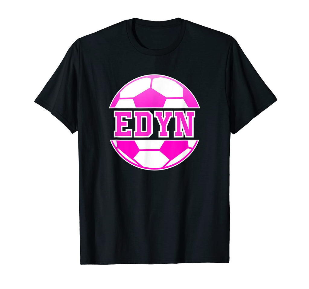Edyn Name Soccer Play Football Sports T-Shirt - Custom Art Print Men Women - T-Shirt, Sweatshirt, Hoodie