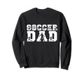 Soccer Dad Father Player Daddy Sweatshirt - Aesthetic Graphic for Adults - T-Shirt, Sweatshirt, Hoodie