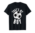 Thats My Jersey Number 6 Soccer Mom Dad T-Shirt - Streetwear Style Unisex - T-Shirt, Sweatshirt, Hoodie