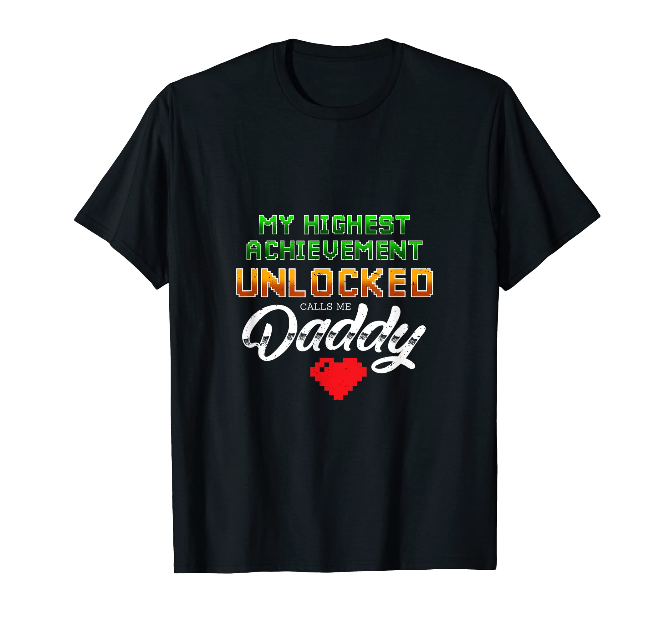 Achievement Unlocked Daddy Gift T-Shirt - Minimalist Print for Adults - T-Shirt, Sweatshirt, Hoodie