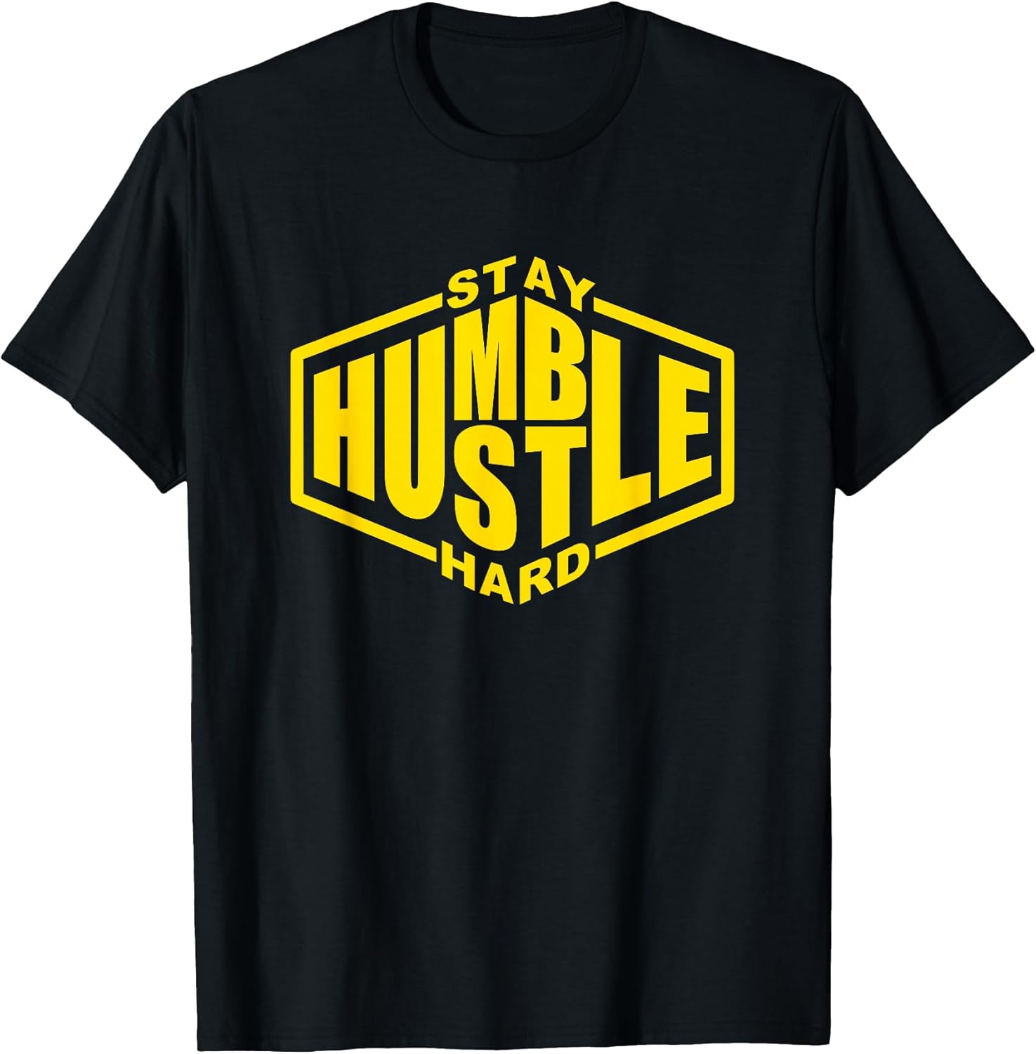 Stay Humble Hustle Hard Inspirational Bold Yellow - Adult & Kids T-Shirts, Sweatshirts & Hoodies apparel design preview 1