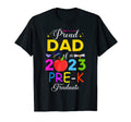 Proud Dad 2023 Pre K Graduate Graduation T-Shirt - Custom Art Print Unisex - T-Shirt, Sweatshirt, Hoodie
