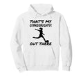 Thats My Granddaughter Out There Soccer Hoodie - Unique Graphic Men Women - T-Shirt, Sweatshirt, Hoodie