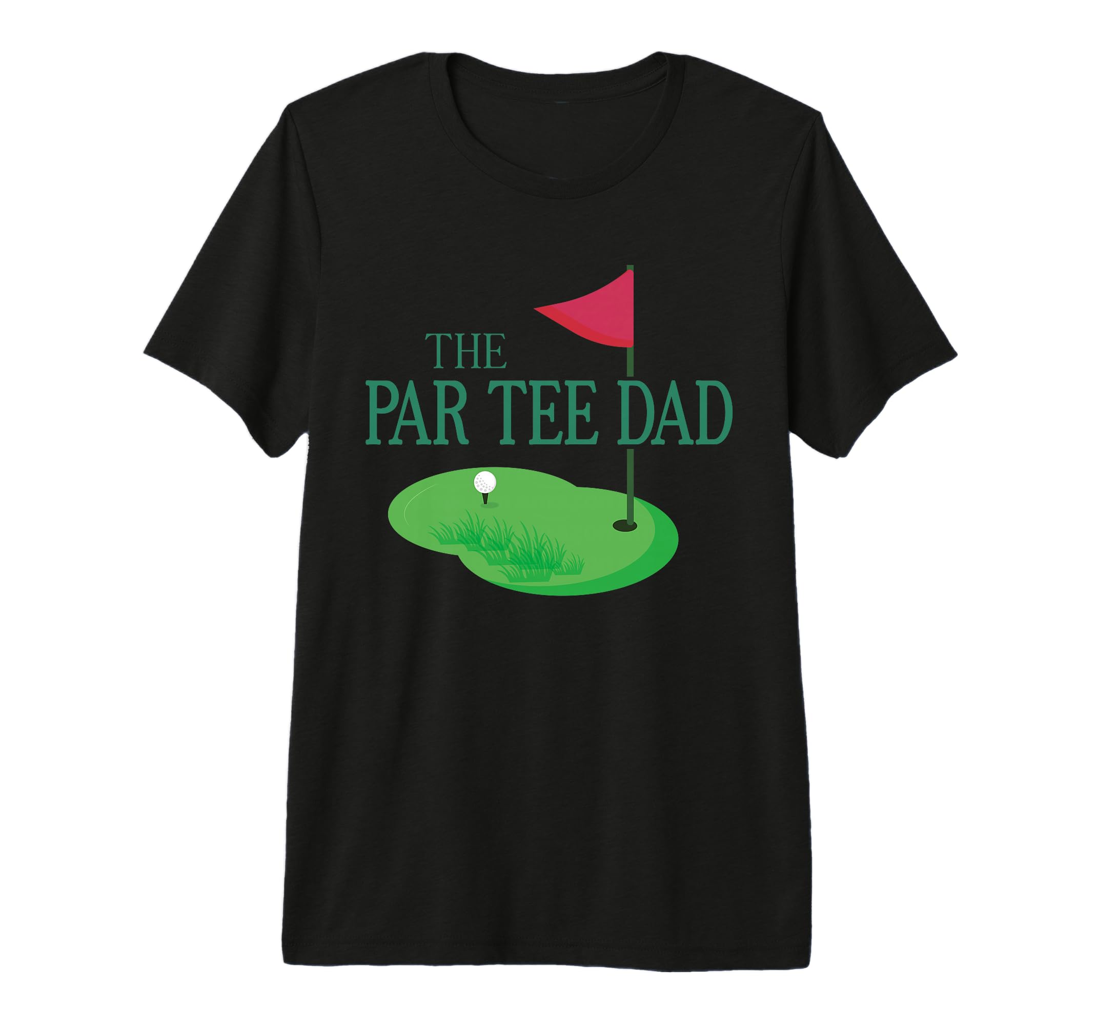 Par Dad Hole One Golf Parents Matching T-Shirt - Trendy Graphic Men Women - T-Shirt, Sweatshirt, Hoodie