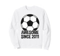 Awesome Since 2011 15Th Birthday Sweatshirt - Streetwear Style for Adults - T-Shirt, Sweatshirt, Hoodie
