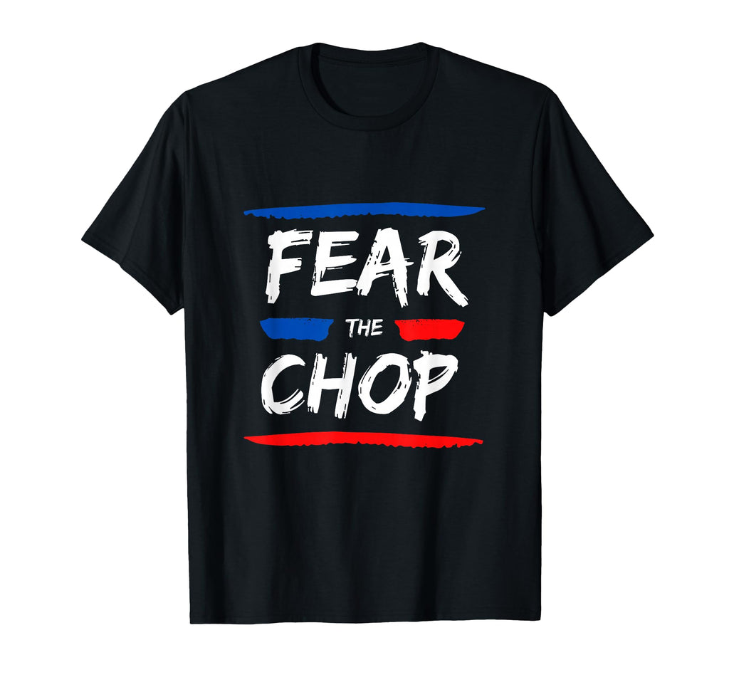 Fear Chop Distressed Baseball Lovers T-Shirt - Streetwear Style Unisex - T-Shirt, Sweatshirt, Hoodie