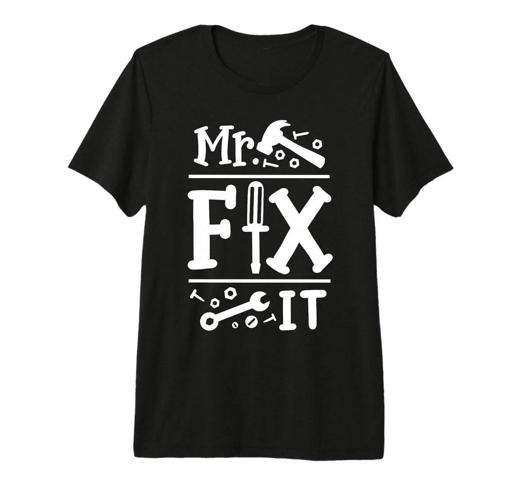 Mr Fix It Funny Fathers Day Daddy And Son T-Shirt - Unique Graphic Unisex - T-Shirt, Sweatshirt, Hoodie
