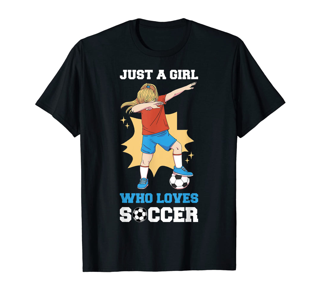 Just Who Loves Soccer T-Shirt - Casual Everyday Wear Unisex - T-Shirt, Sweatshirt, Hoodie