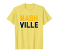 Nash Nashville Tennessee T-Shirt - Casual Everyday Wear Unisex - T-Shirt, Sweatshirt, Hoodie