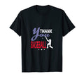 Thank You Baseball Player T-Shirt - Casual Everyday Wear for Adults - T-Shirt, Sweatshirt, Hoodie