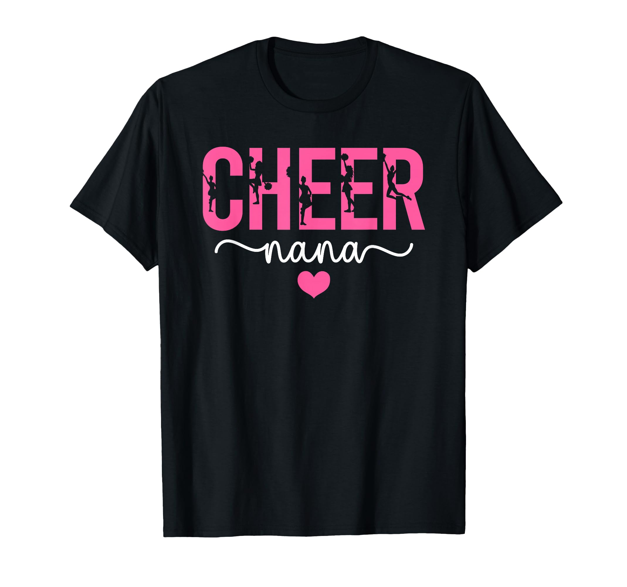 Cheer Nana Cheerleading Nana T-Shirt - Fun Novelty Design Unisex - T-Shirt, Sweatshirt, Hoodie