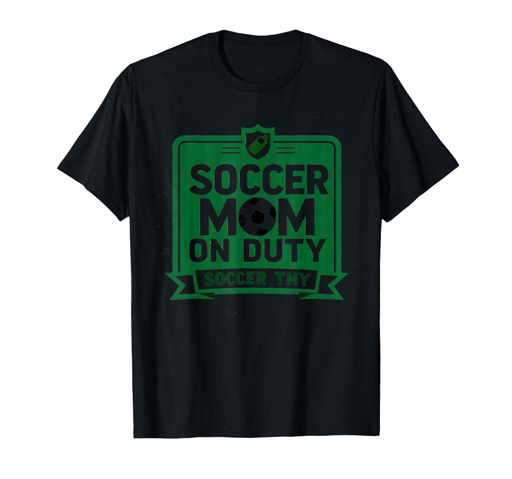 Soccer Mom Duty Proud Parent Support Sweatshirt - Graphic Print Men Women - T-Shirt, Sweatshirt, Hoodie