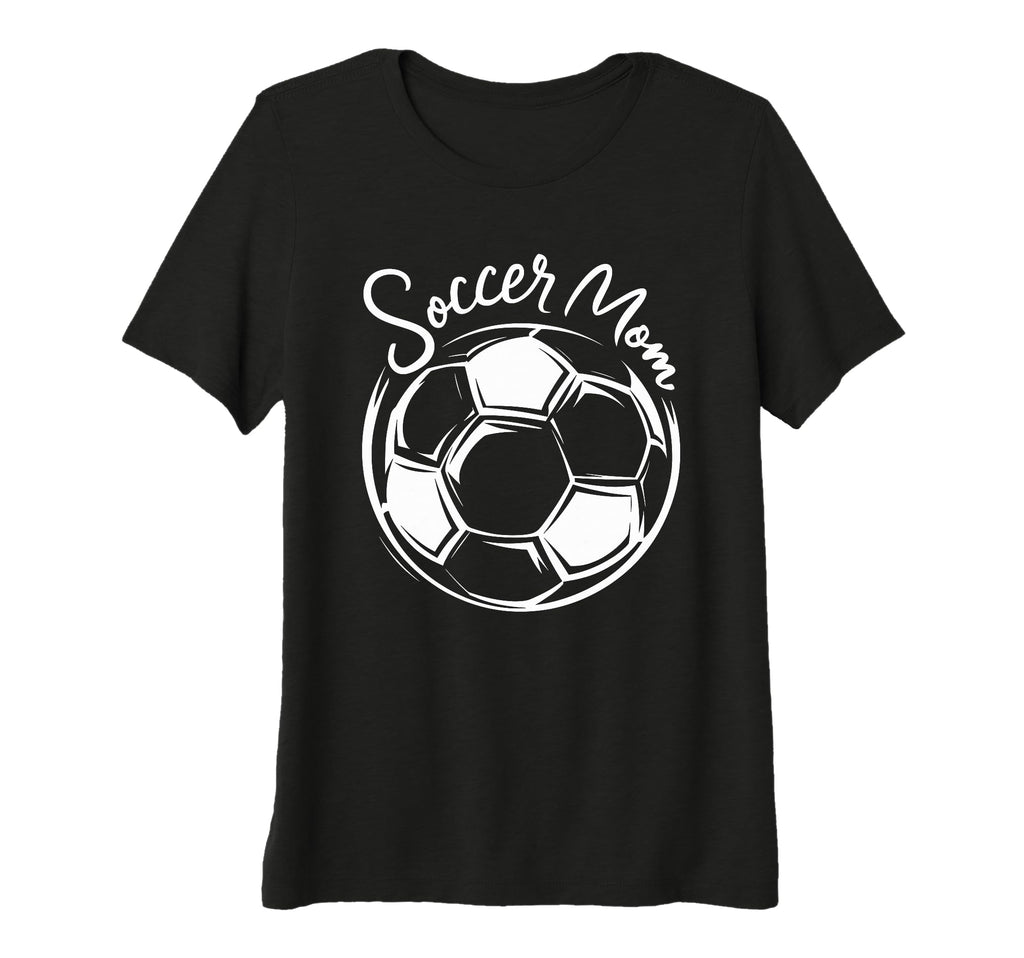 Womens Soccer Mom Proud Sports T-Shirt - Casual Everyday Wear for Adults - T-Shirt, Sweatshirt, Hoodie
