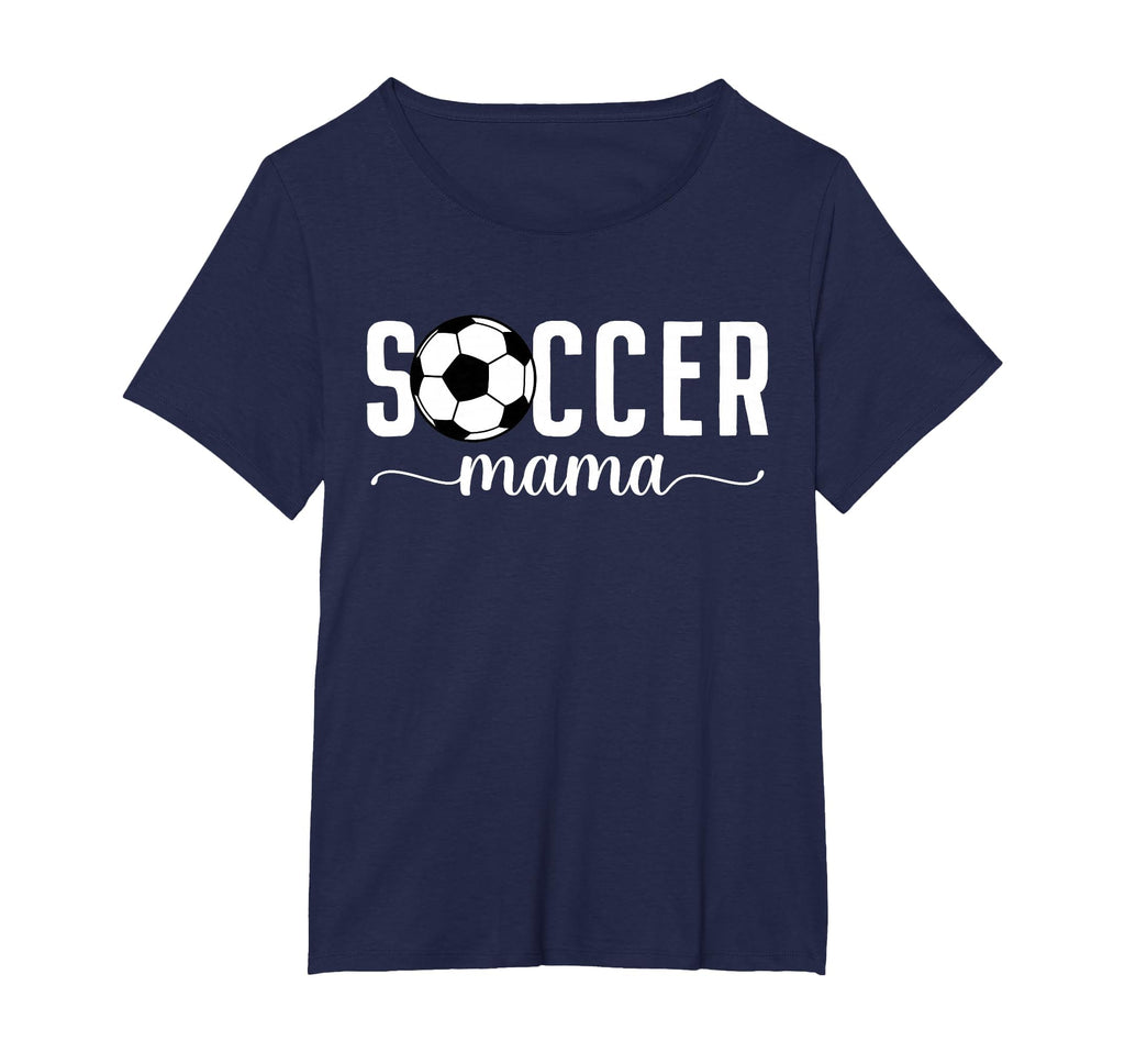 Soccer Mama Mom Mother Soccer Player T-Shirt - Novelty Apparel Unisex - T-Shirt, Sweatshirt, Hoodie