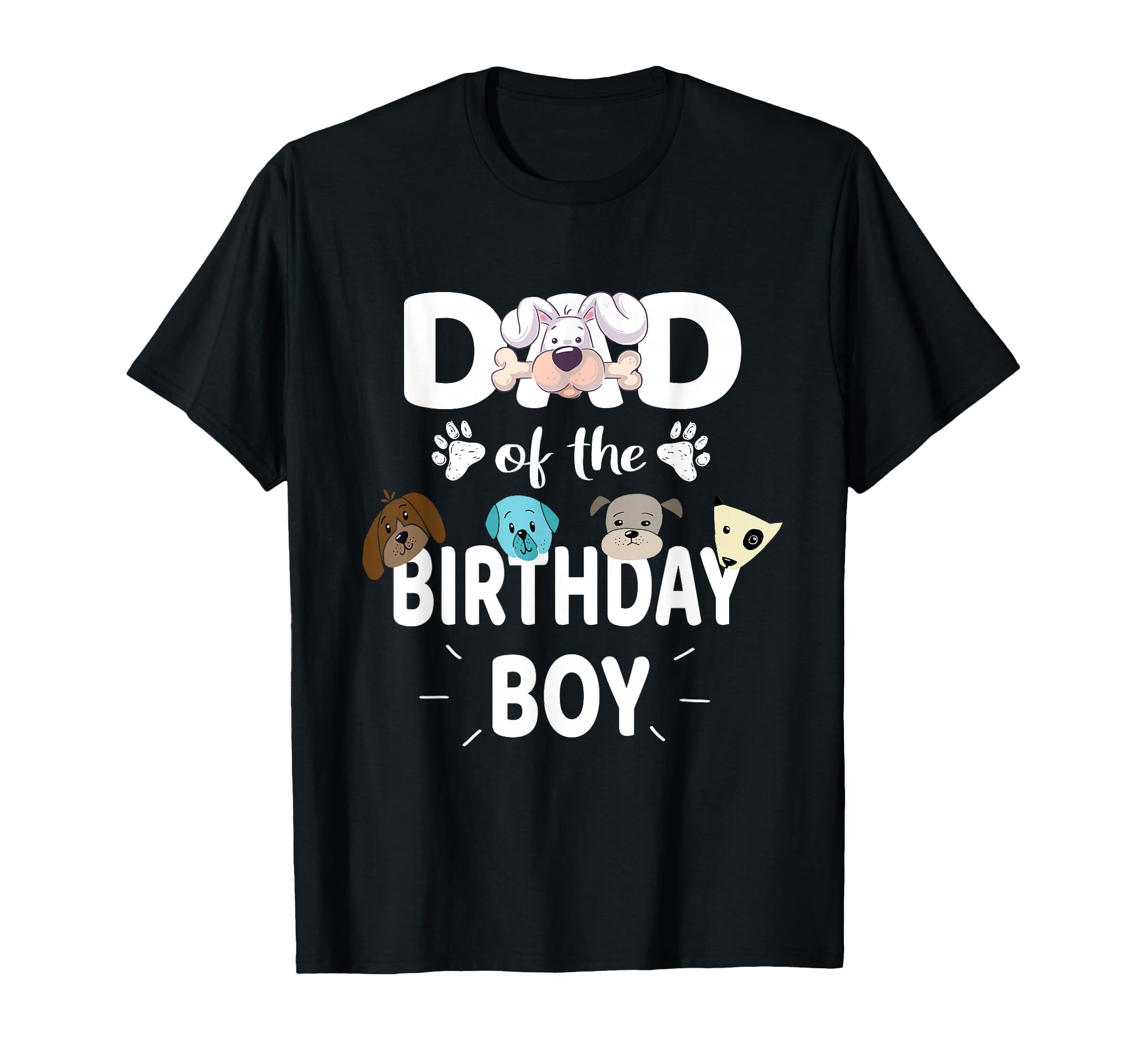 Dad Birthday Dog Lover Party Puppy T-Shirt - Trendy Graphic for Adults - T-Shirt, Sweatshirt, Hoodie