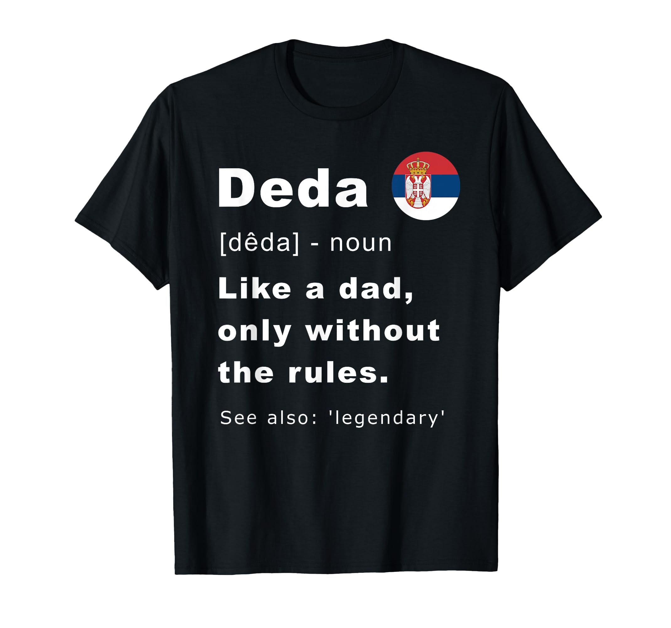 Proud Srbija Gifts Deda Definition T-Shirt - Unique Graphic for Adults - T-Shirt, Sweatshirt, Hoodie