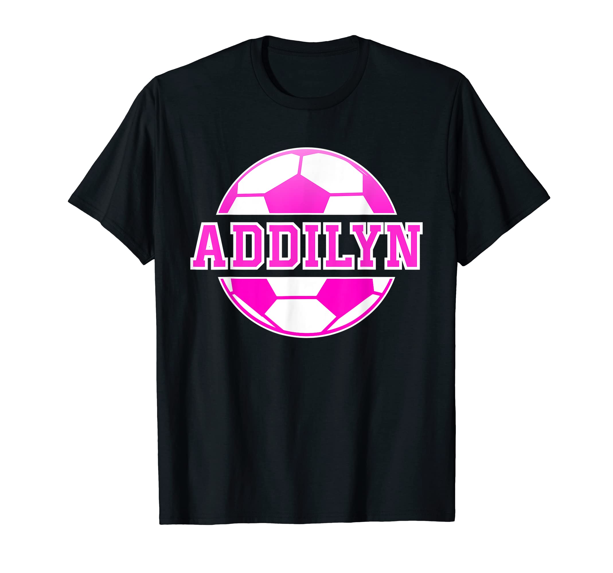 Addilyn Name Soccer Play Football T-Shirt - Trendy Graphic for Adults - T-Shirt, Sweatshirt, Hoodie