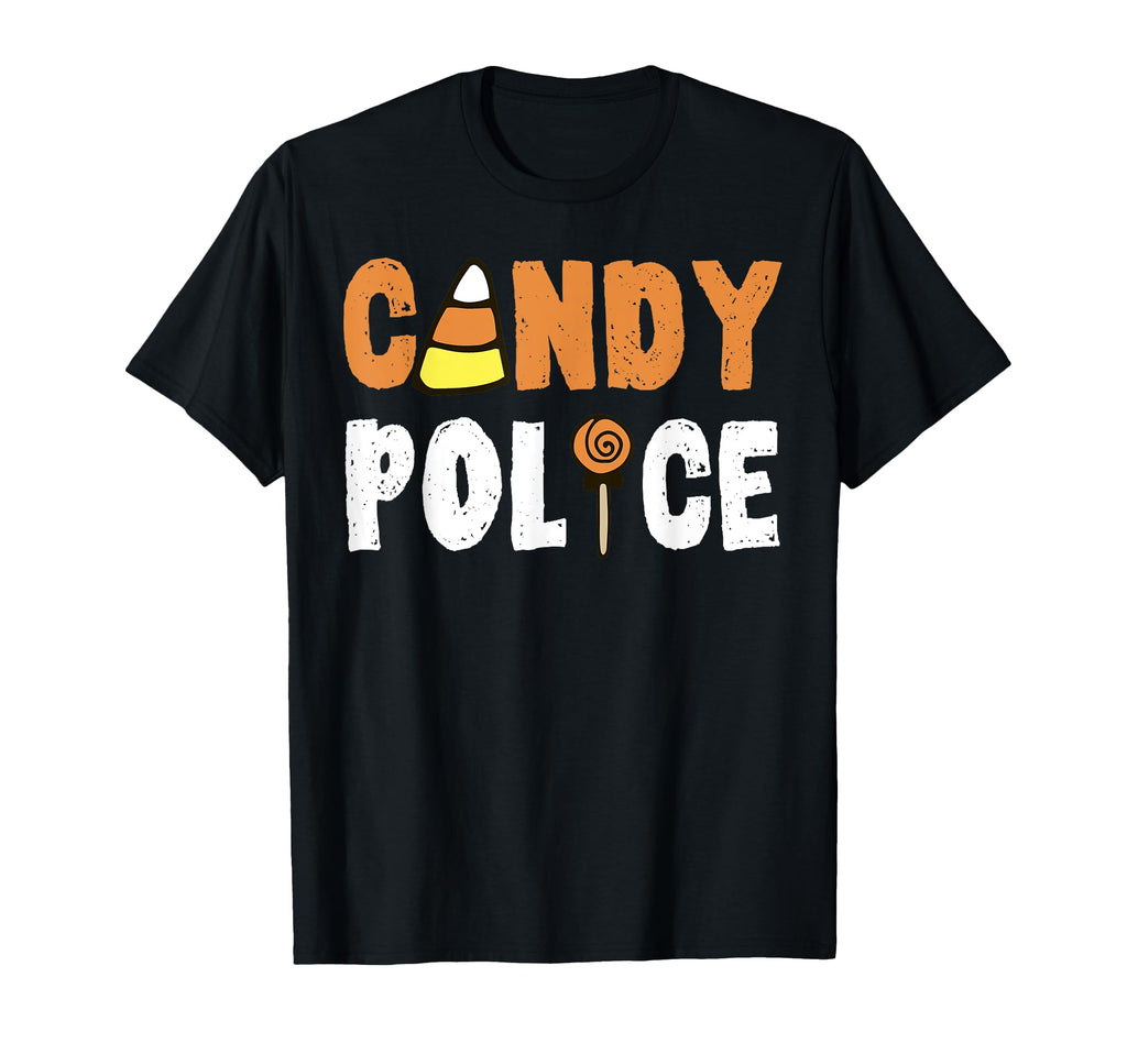 Candy Police Funny Parents T-Shirt - Fun Novelty Design for Adults - T-Shirt, Sweatshirt, Hoodie