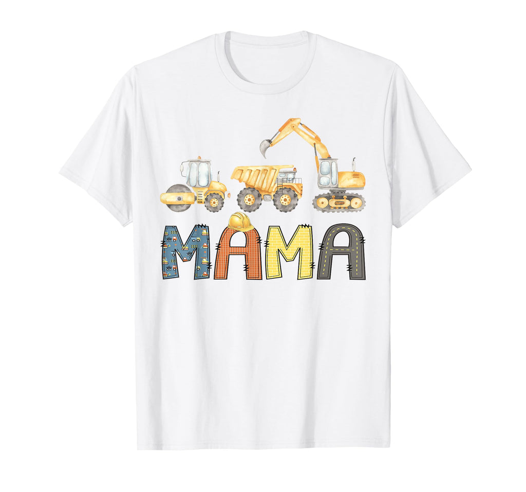 Mama Construction Excavator Birthday T-Shirt - Custom Art Print Unisex - T-Shirt, Sweatshirt, Hoodie