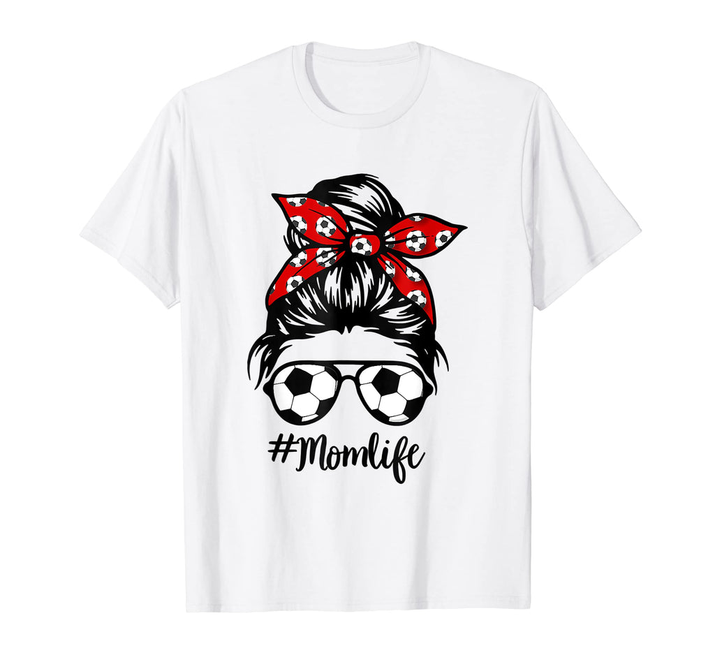 Soccer Mom Messy Bun Life Hair Glasses T-Shirt - Aesthetic Graphic Unisex - T-Shirt, Sweatshirt, Hoodie