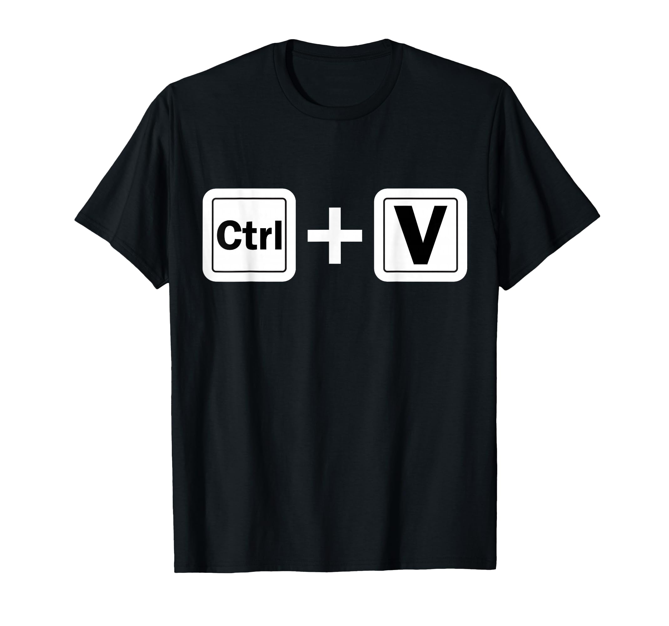Ctrl V Funny Family Matching Copy Paste T-Shirt - Novelty Apparel Unisex - T-Shirt, Sweatshirt, Hoodie