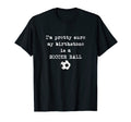 Im Pretty Sure My Birthstone Is Soccer Hoodie - Unique Graphic Men Women - T-Shirt, Sweatshirt, Hoodie