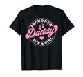 Proud New Daddy Its Dad To Be Gifts T-Shirt - Custom Art Print for Adults - T-Shirt, Sweatshirt, Hoodie