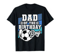 Soccer Birthday Dad Soccer Theme T-Shirt - Trendy Graphic for Adults - T-Shirt, Sweatshirt, Hoodie