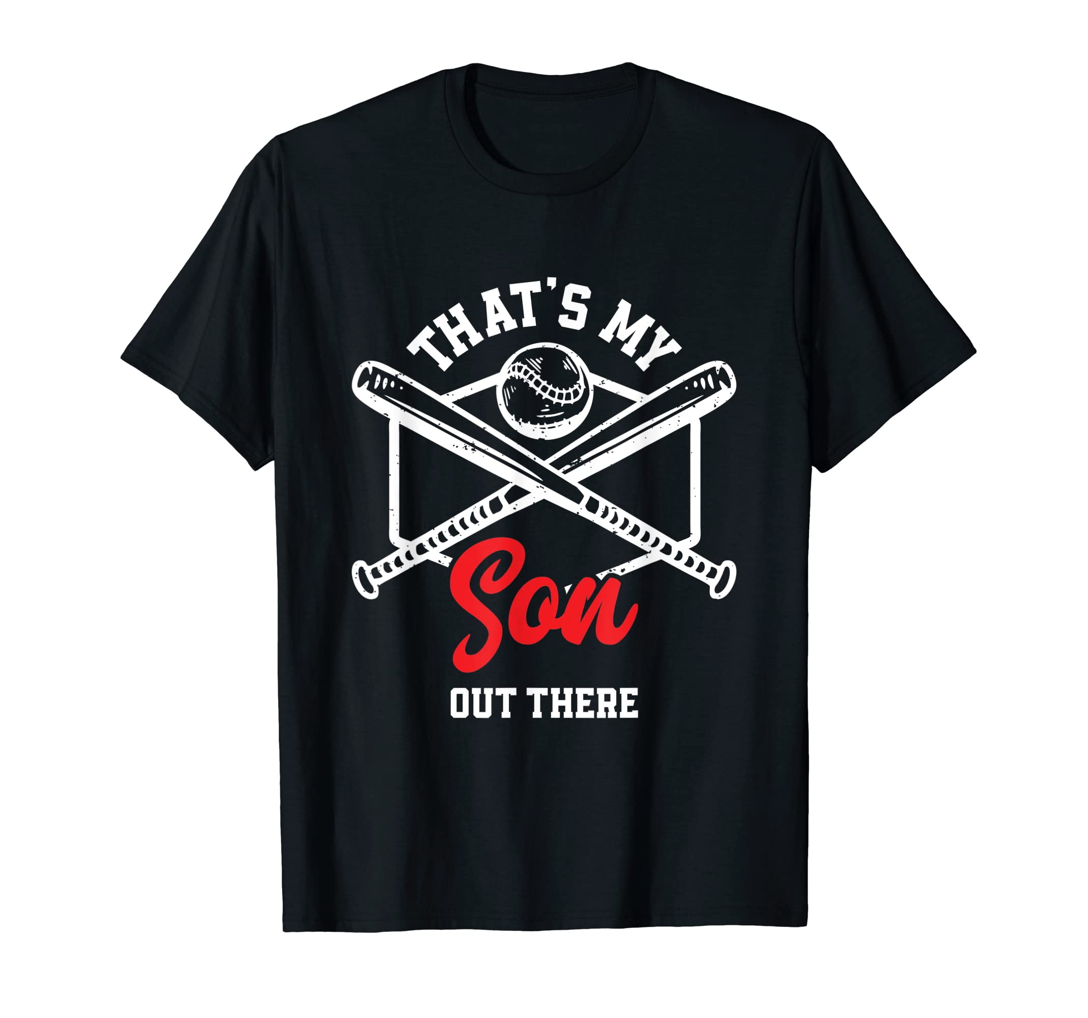 Thats My Son Out There Proud Baseball T-Shirt - Streetwear Style Unisex - T-Shirt, Sweatshirt, Hoodie