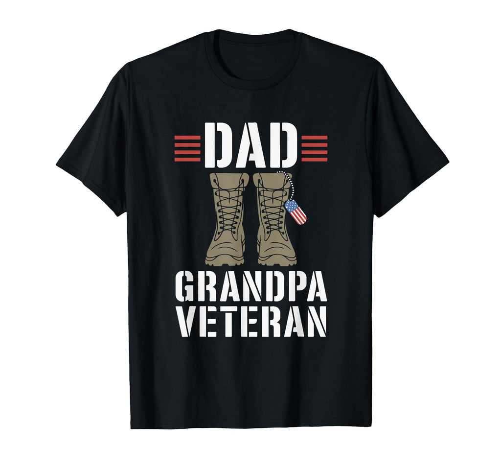 Veteran Dad Grandpa Proud Patriotic T-Shirt - Novelty Apparel Unisex - T-Shirt, Sweatshirt, Hoodie
