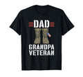 Veteran Dad Grandpa Proud Patriotic T-Shirt - Novelty Apparel Unisex - T-Shirt, Sweatshirt, Hoodie