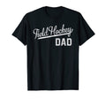 Mens Field Hockey Dad T-Shirt - Aesthetic Graphic Men Women - T-Shirt, Sweatshirt, Hoodie