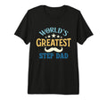 Mens Worlds Greatest Step Dad T-Shirt - Casual Everyday Wear Men Women - T-Shirt, Sweatshirt, Hoodie