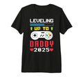 Im Going To Be Daddy 2025 Leveling Up T-Shirt - Custom Art Print Men Women - T-Shirt, Sweatshirt, Hoodie