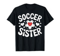 Soccer Sister Family Soccer Players T-Shirt - Trendy Graphic for Adults - T-Shirt, Sweatshirt, Hoodie