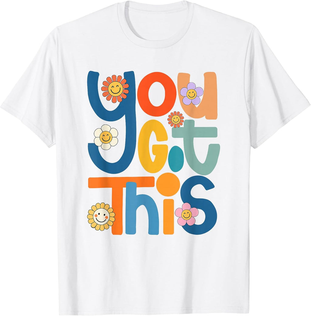 State Testing Day Motivational Teacher Groovy You Got - Adult & Kids T-Shirts, Sweatshirts & Hoodies apparel design preview 1