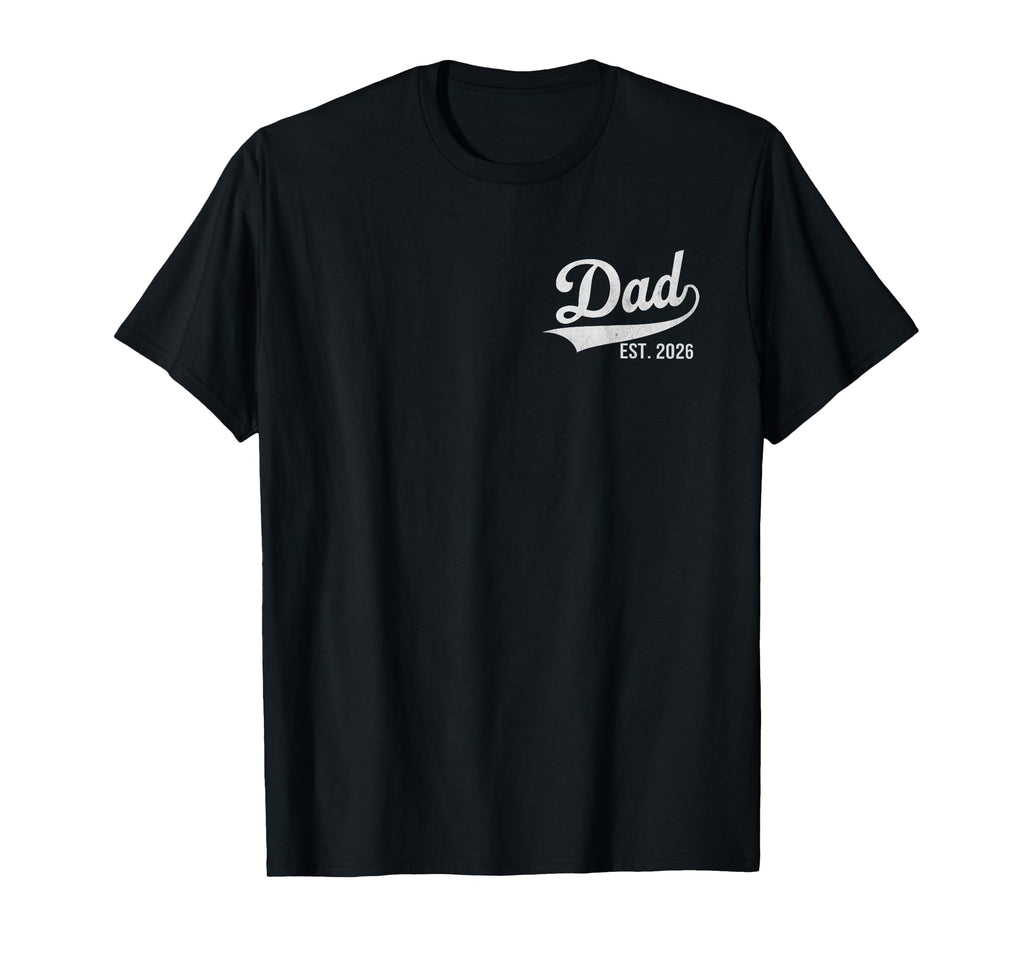 Dad Est 2026 Logo Father 2026 Loading T-Shirt - Unique Graphic Men Women - T-Shirt, Sweatshirt, Hoodie