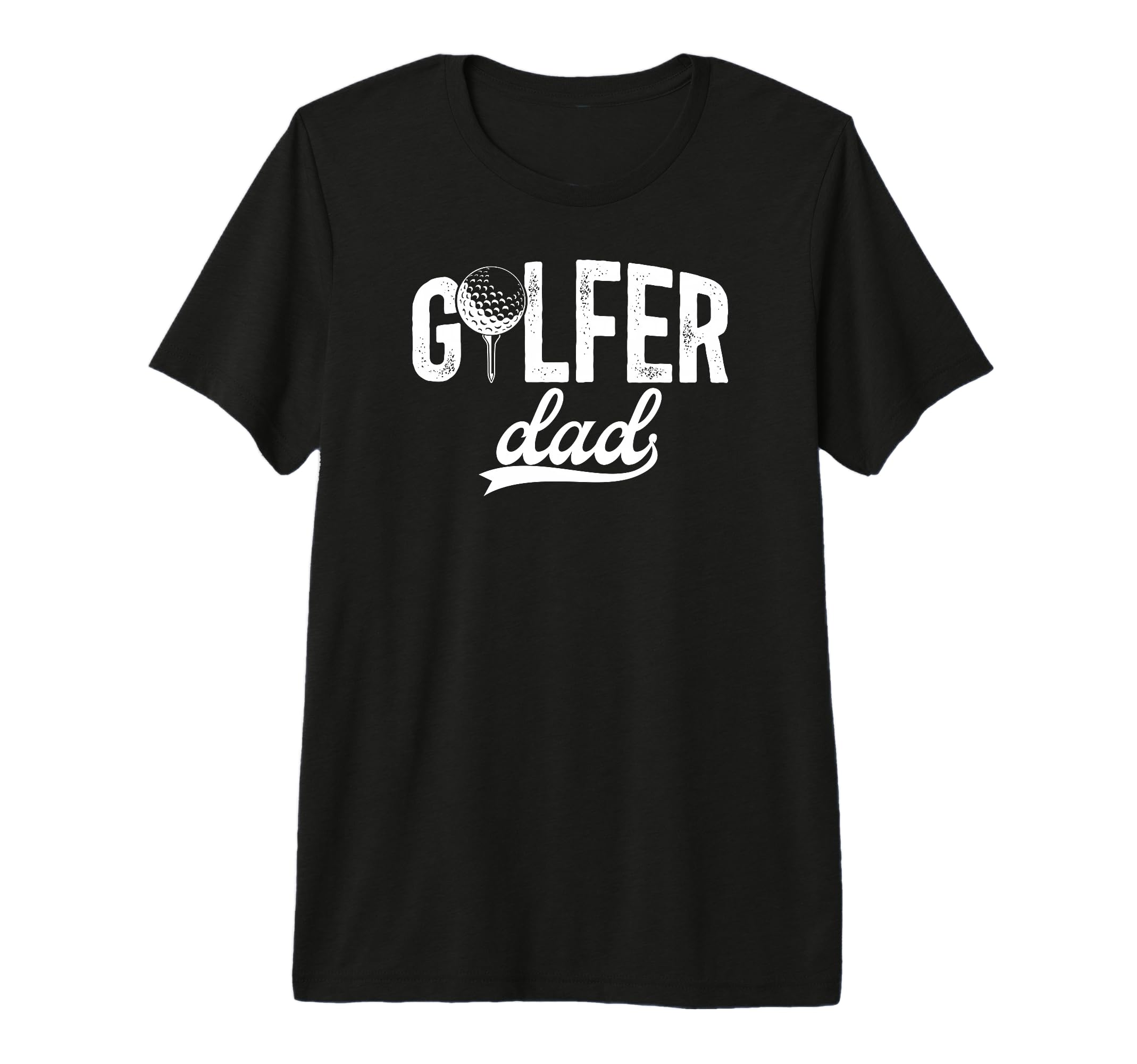 Mens Golfer Dad Golf Dad Golf Player Dad T-Shirt - Graphic Print Men Women - T-Shirt, Sweatshirt, Hoodie