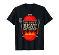 You Cant Beat My Meat Bbq Grilling T-Shirt - Minimalist Print Unisex - T-Shirt, Sweatshirt, Hoodie