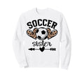 Soccer Sister Womens Soccer Sister Sweatshirt - Trendy Graphic for Adults - T-Shirt, Sweatshirt, Hoodie