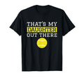 Thats My Daughter Out There Tennis T-Shirt - Novelty Apparel Men Women - T-Shirt, Sweatshirt, Hoodie