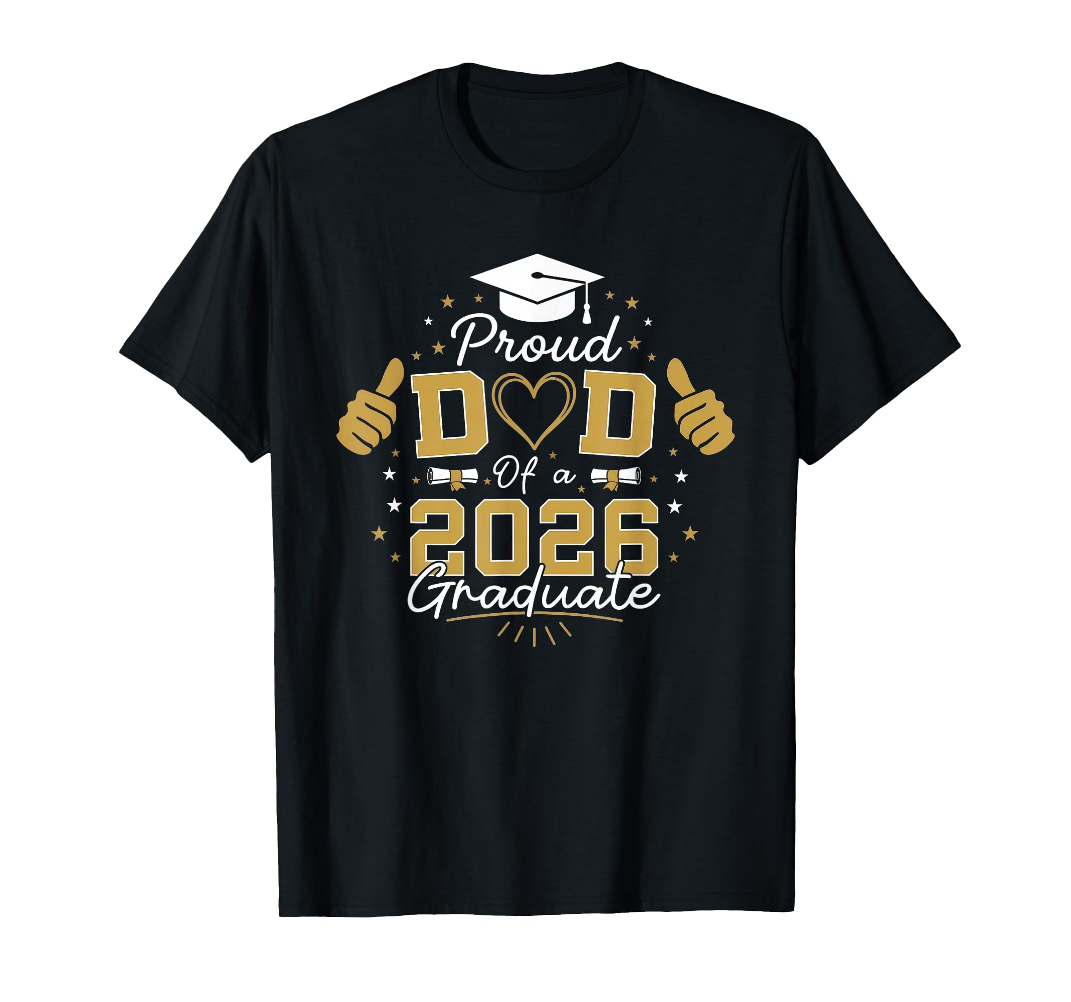 Proud Dad 2026 Graduate Dad T-Shirt - Minimalist Print Men Women - T-Shirt, Sweatshirt, Hoodie