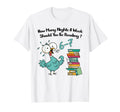 How Many Nights Week Should You Be T-Shirt - Minimalist Print Unisex - T-Shirt, Sweatshirt, Hoodie