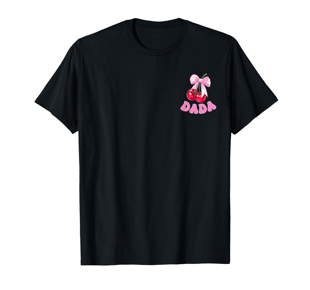 Dada Birthday Cherry Theme Party T-Shirt - Fun Novelty Design for Adults - T-Shirt, Sweatshirt, Hoodie